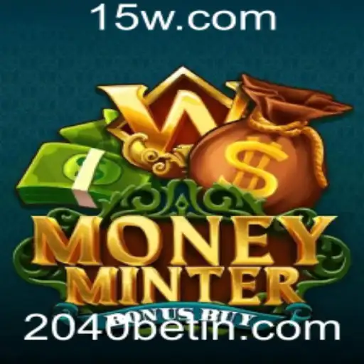 Descubra o Fascinante Jogo MoneyMinterBonusBuy e Potenciais Apostas em 2040bet